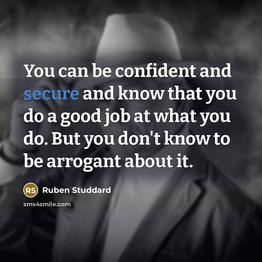 “You can be confident and secure and know that you…” quote by Ruben Studdard