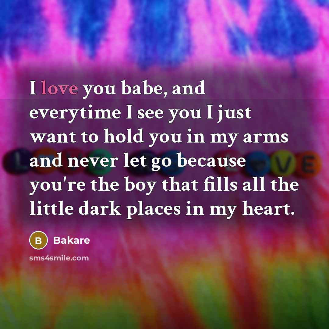 “I love you babe, and everytime I see you I…” quote by Bakare