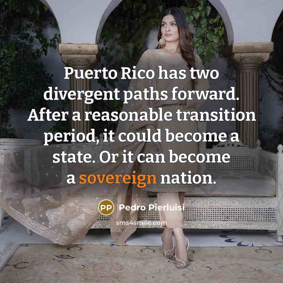 “Puerto Rico has two divergent paths forward. After a reasonable…” quote by Pedro Pierluisi