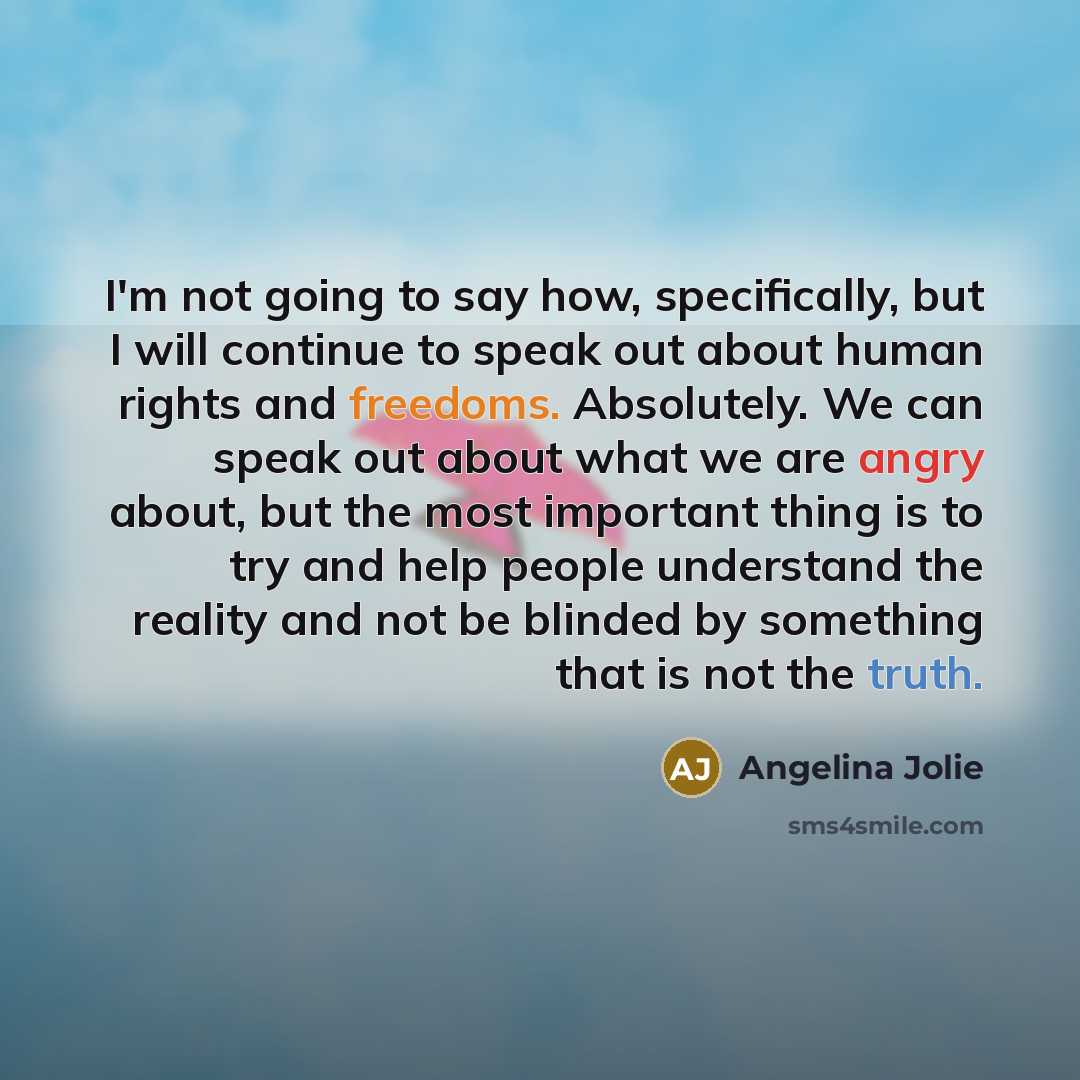 “I'm not going to say how, specifically, but I will…” quote by Angelina Jolie