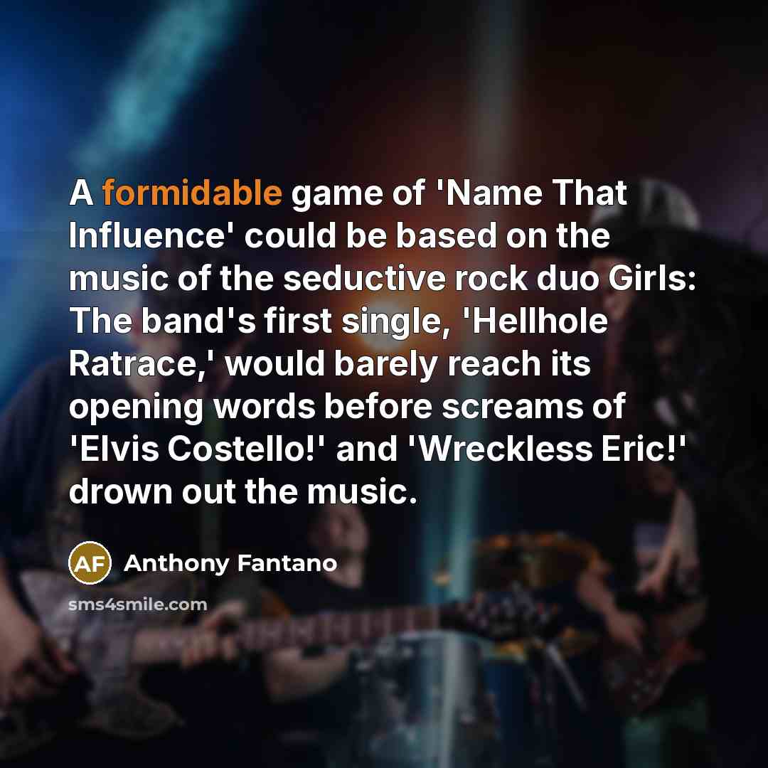 “A formidable game of 'Name That Influence' could be based…” quote by Anthony Fantano