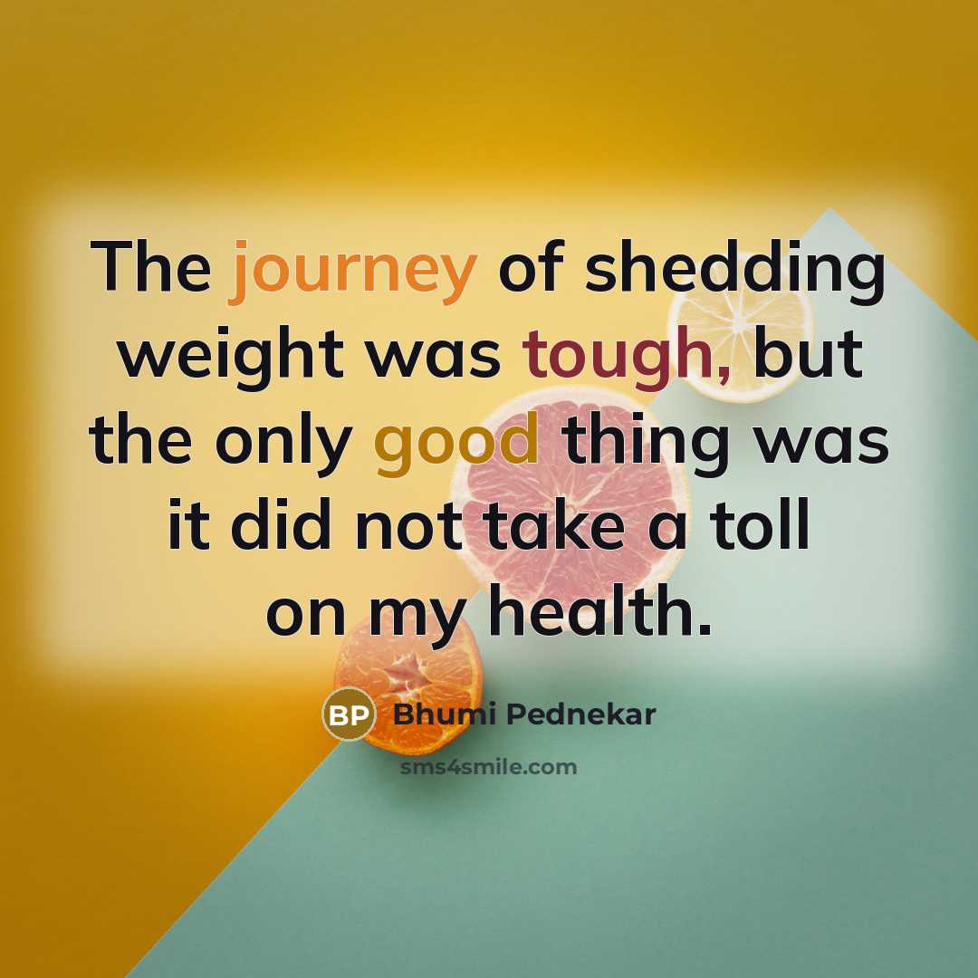 “The journey of shedding weight was tough, but the only…” quote by Bhumi Pednekar