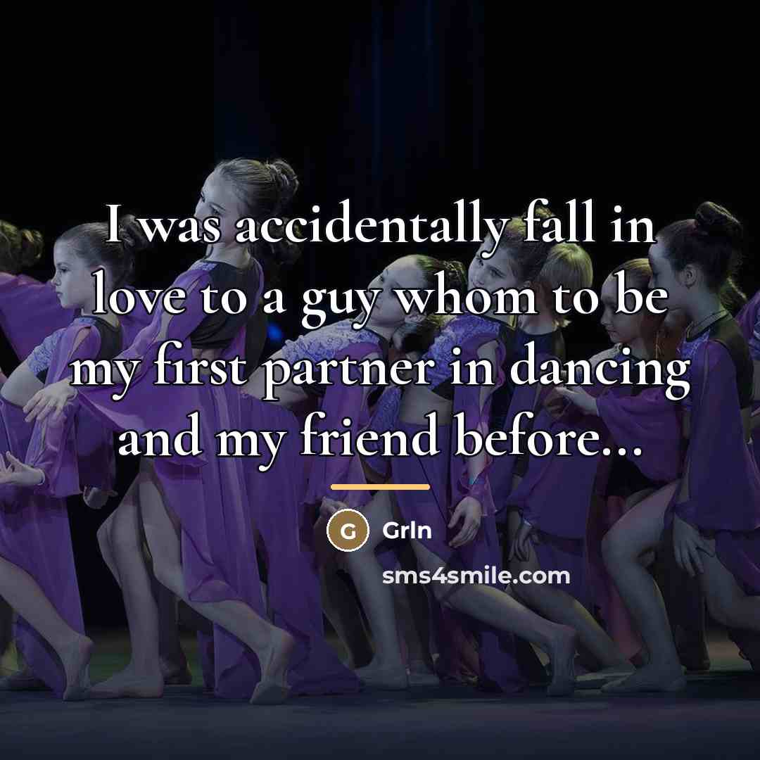 “I was accidentally fall in love to a guy whom…” quote by Grln