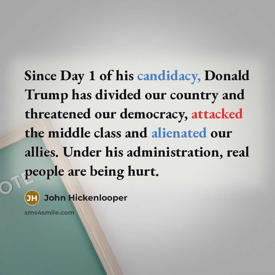 “Since Day 1 of his candidacy, Donald Trump has divided…” quote by John Hickenlooper