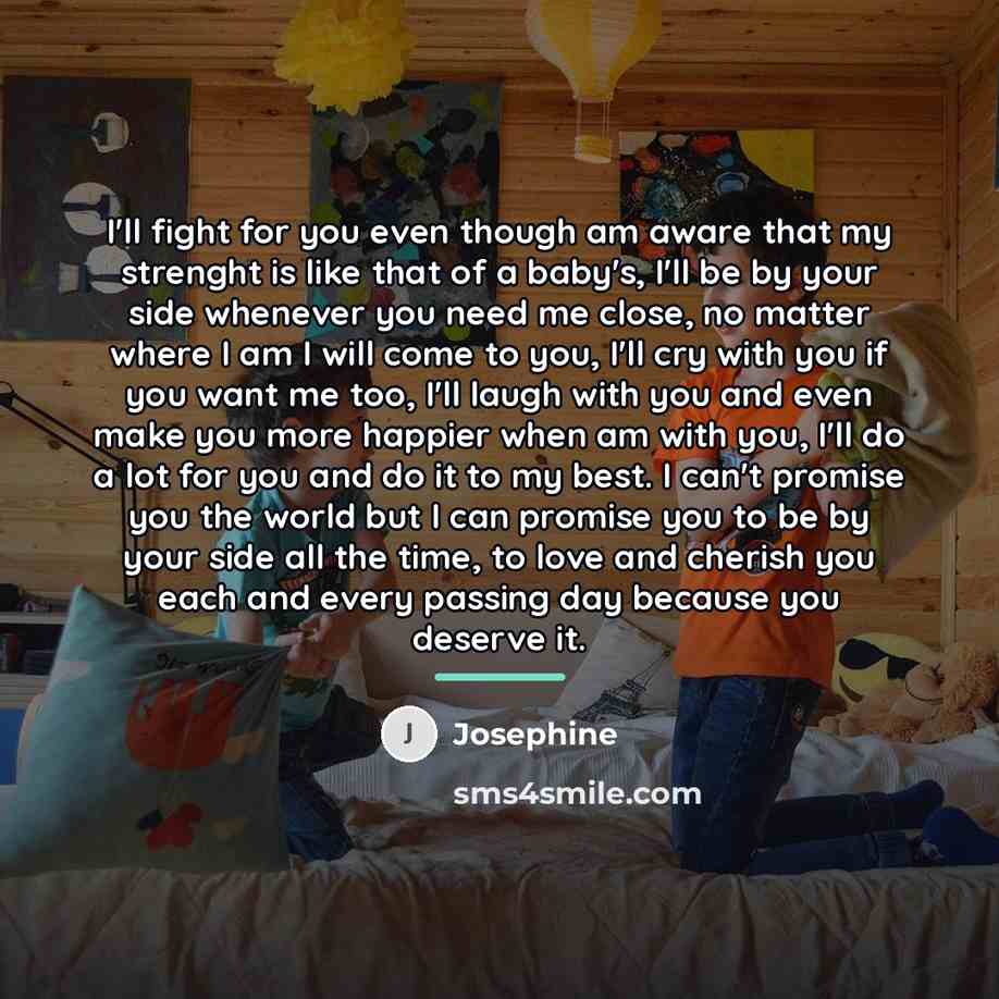 “I'll fight for you even though am aware that my…” quote by Josephine
