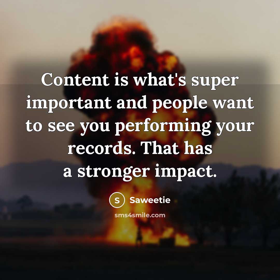 “Content is what's super important and people want to see…” quote by Saweetie