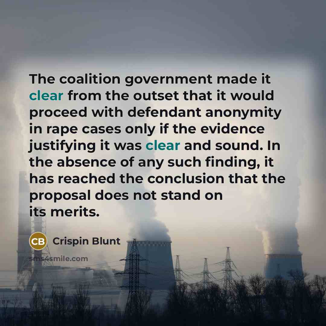 “The coalition government made it clear from the outset that…” quote by Crispin Blunt