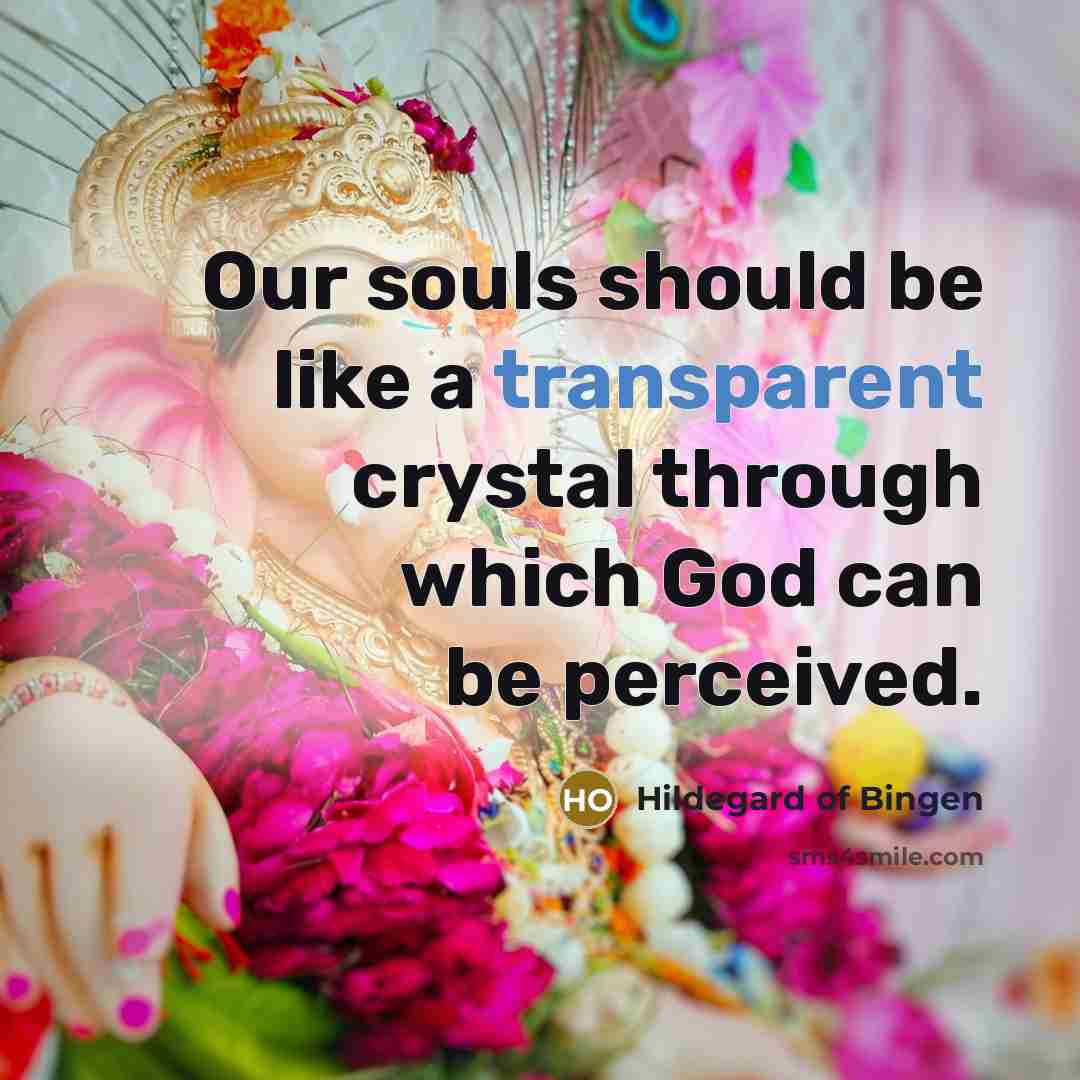 “Our souls should be like a transparent crystal through which…” quote by Hildegard of Bingen