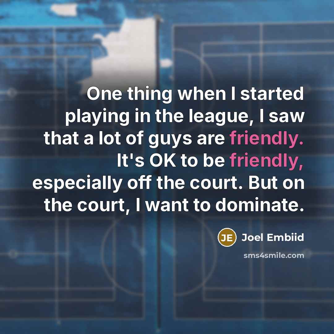 “One thing when I started playing in the league, I…” quote by Joel Embiid