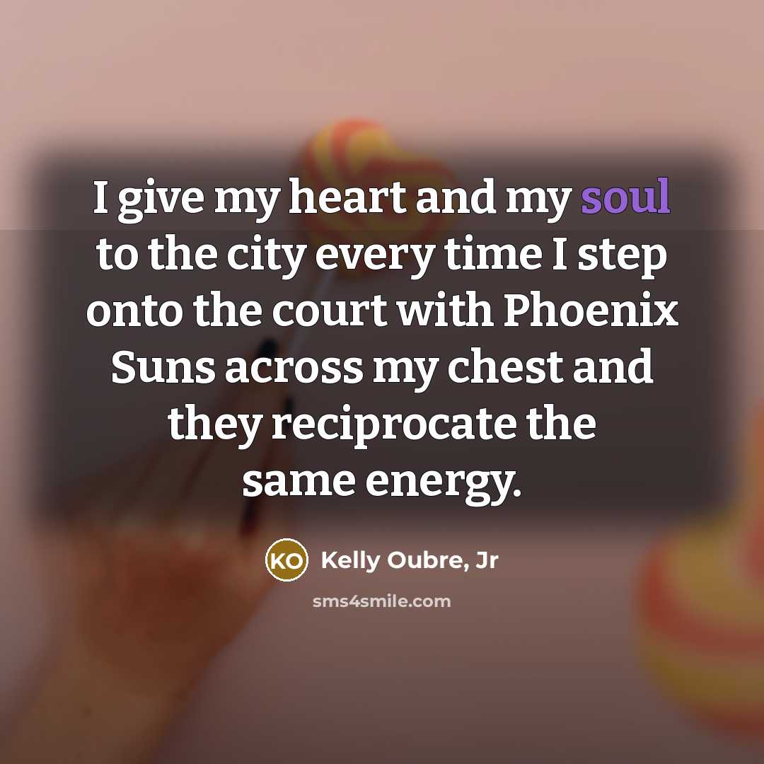 “I give my heart and my soul to the city…” quote by Kelly Oubre, Jr