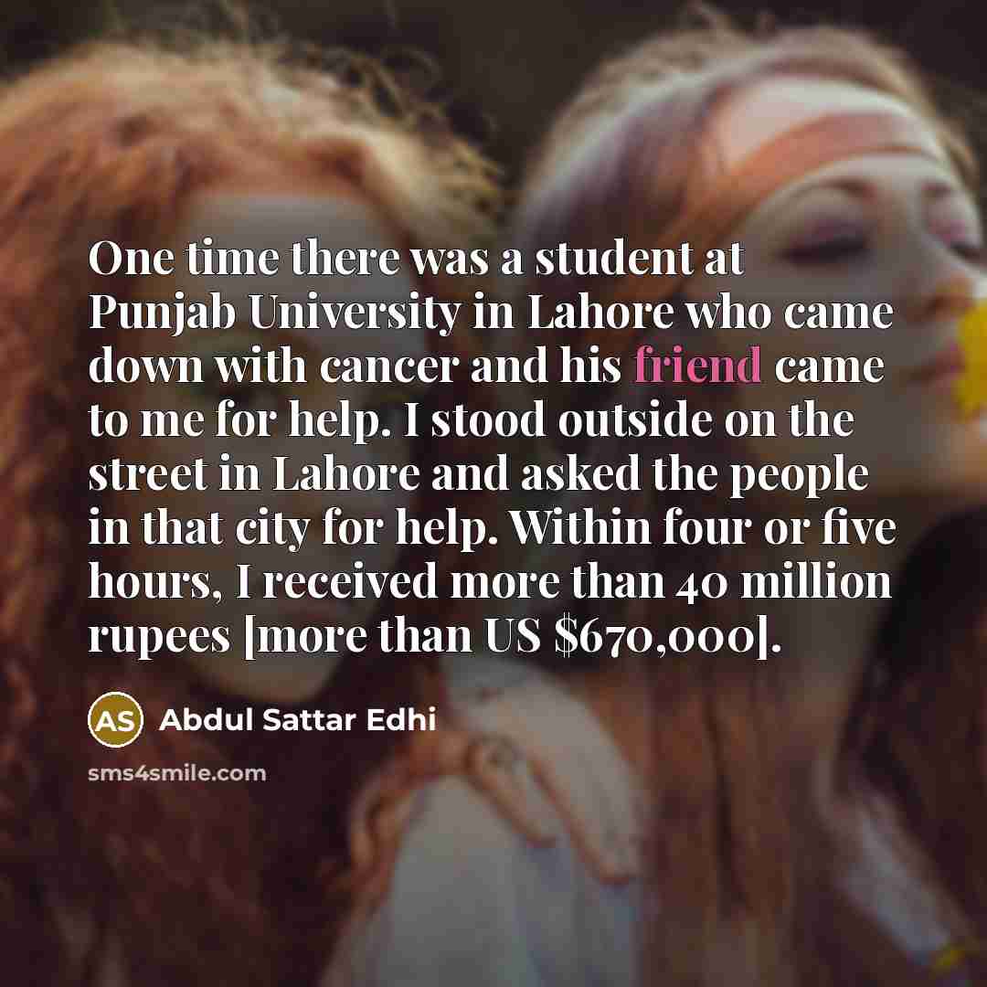 “One time there was a student at Punjab University in…” quote by Abdul Sattar Edhi