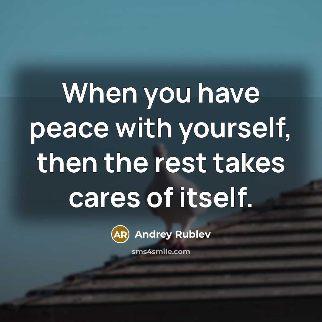 “When you have peace with yourself, then the rest takes…” quote by Andrey Rublev