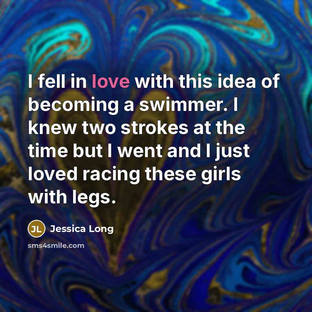 “I fell in love with this idea of becoming a…” quote by Jessica Long