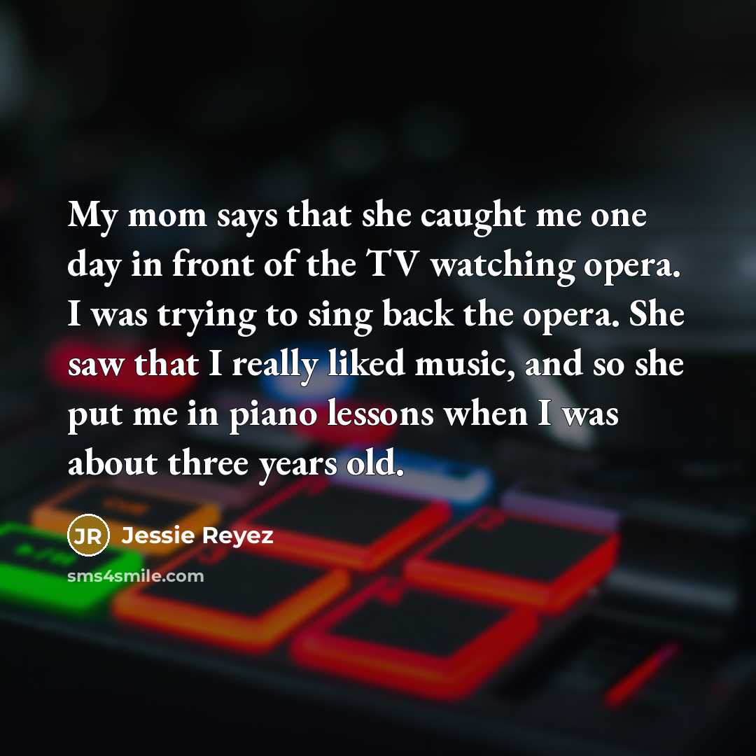 “My mom says that she caught me one day in…” quote by Jessie Reyez