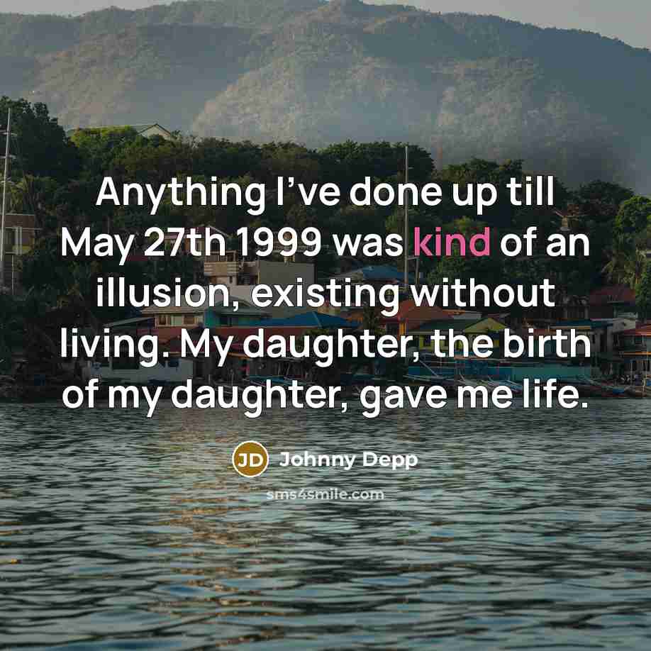 “Anything I've done up till May 27th 1999 was kind…” quote by Johnny Depp