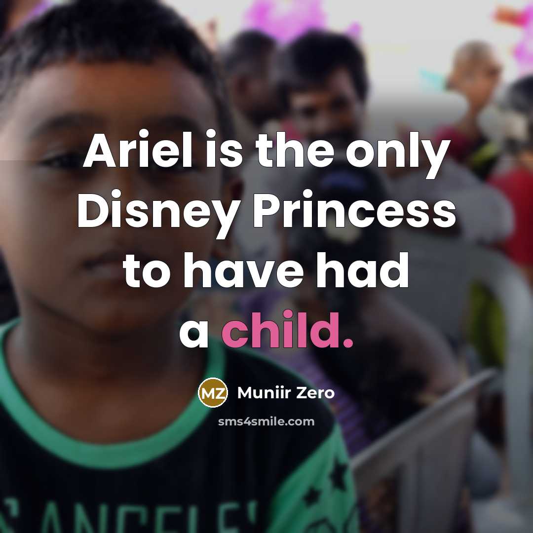 “Ariel is the only Disney Princess to have had a…” quote by Muniir Zero