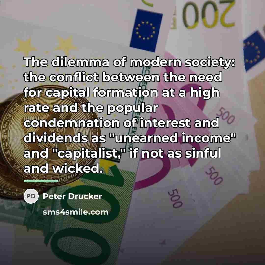 “The dilemma of modern society: the conflict between the need…” quote by Peter Drucker