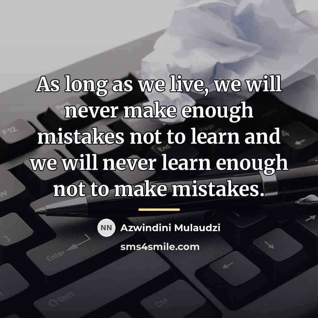 “As long as we live, we will never make enough…” quote by Azwindini Mulaudzi