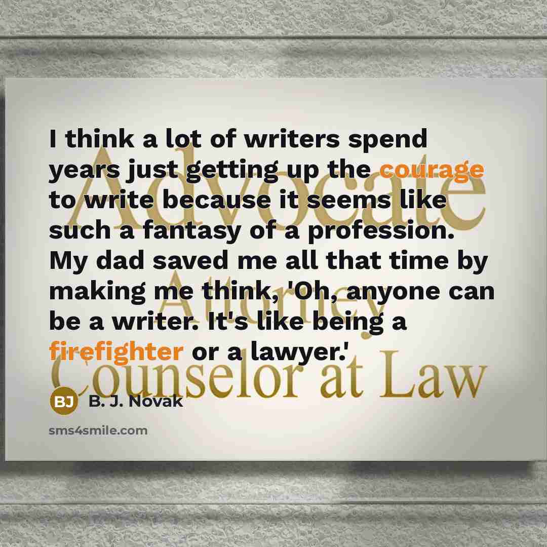 “I think a lot of writers spend years just getting…” quote by B. J. Novak
