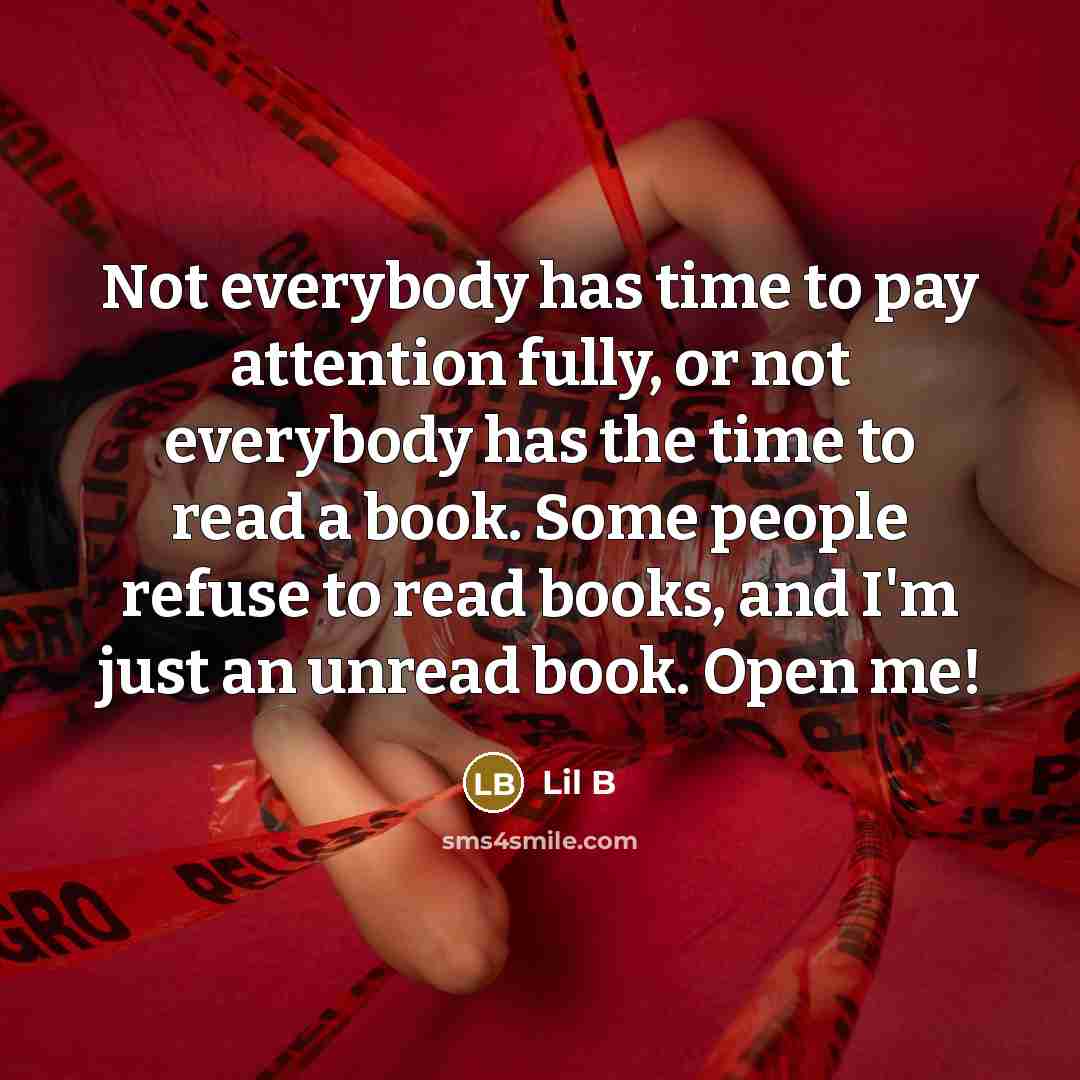 “Not everybody has time to pay attention fully, or not…” quote by Lil B