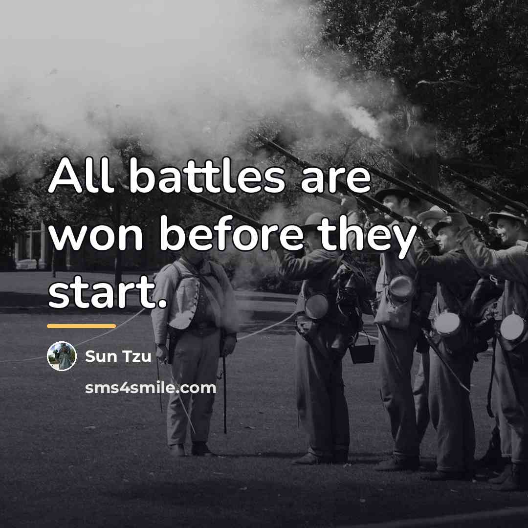 “All battles are won before they start.…” quote by Sun Tzu