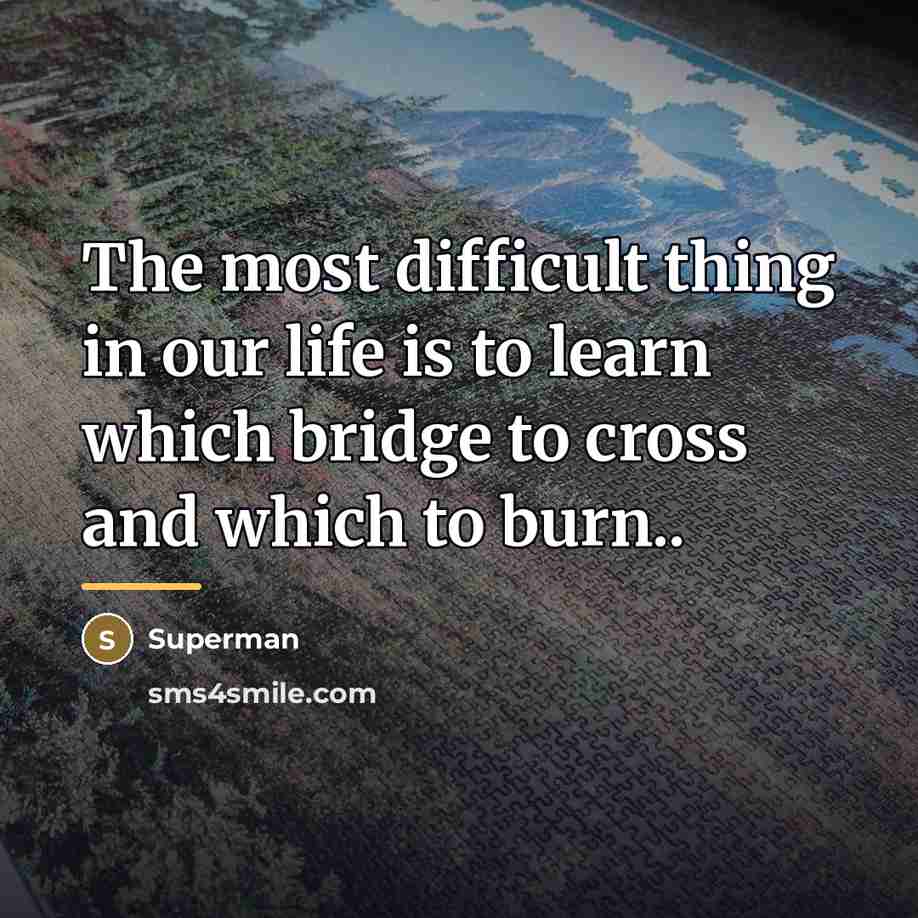 “The most difficult thing in our life is to learn…” quote by Superman