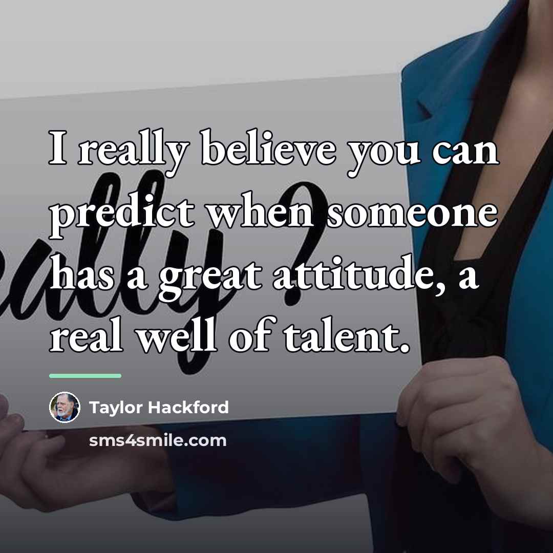 “I really believe you can predict when someone has a…” quote by Taylor Hackford