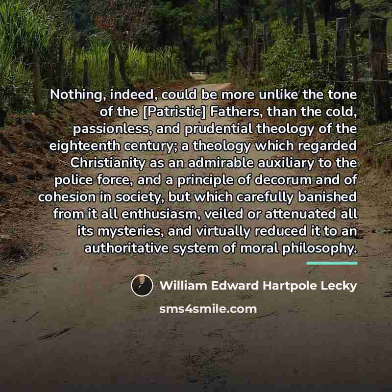 “Nothing, indeed, could be more unlike the tone of the…” quote by William Edward Hartpole Lecky