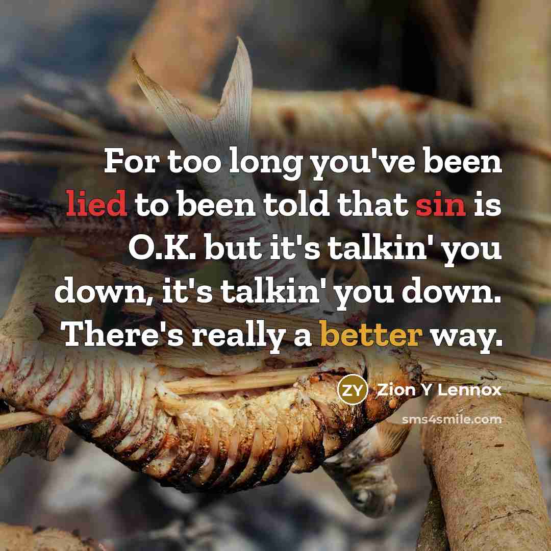 “For too long you've been lied to been told that…” quote by Zion Y Lennox