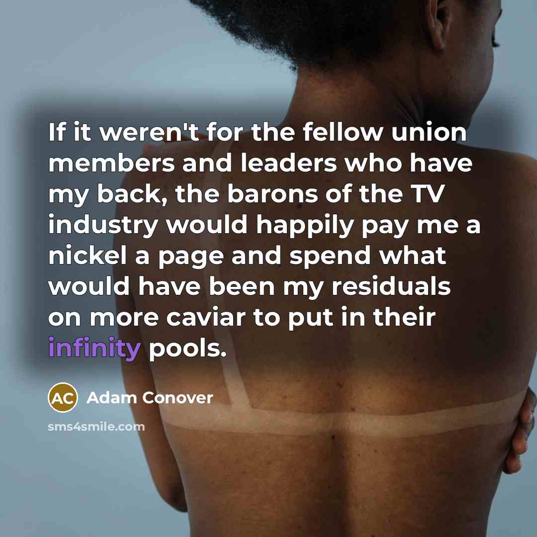 “If it weren't for the fellow union members and leaders…” quote by Adam Conover