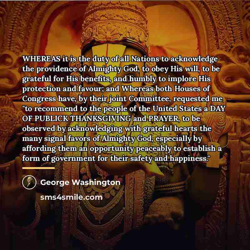 “WHEREAS it is the duty of all Nations to acknowledge…” quote by George Washington