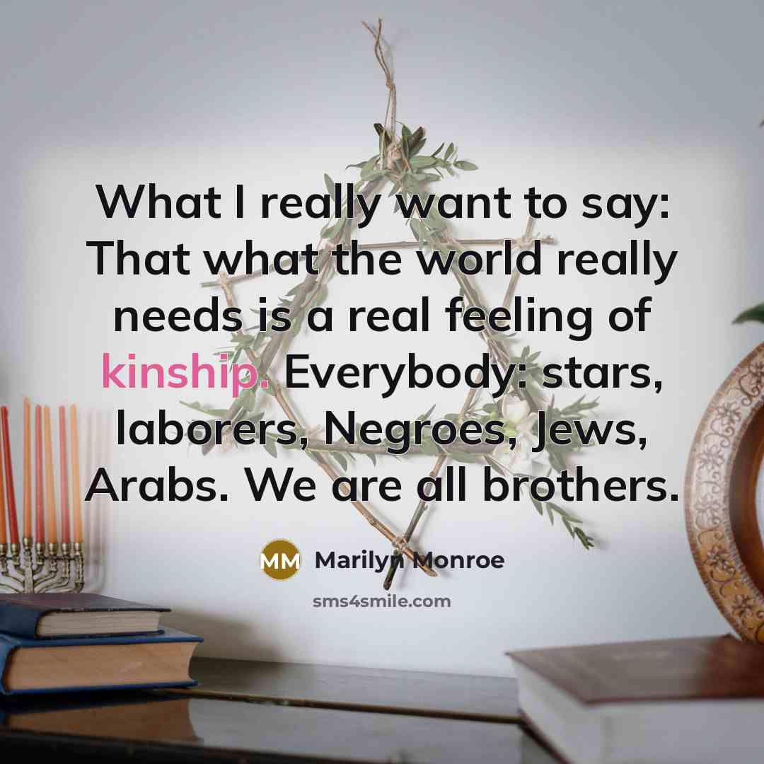 “What I really want to say: That what the world…” quote by Marilyn Monroe