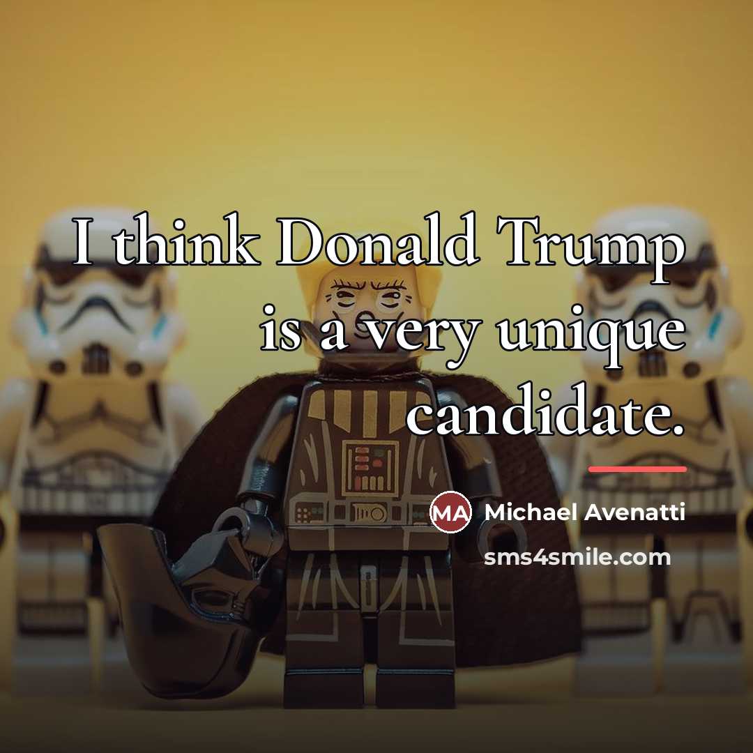 “I think Donald Trump is a very unique candidate.…” quote by Michael Avenatti