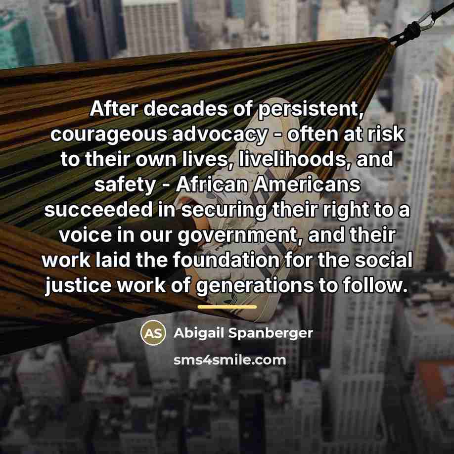 “After decades of persistent, courageous advocacy - often at risk…” quote by Abigail Spanberger