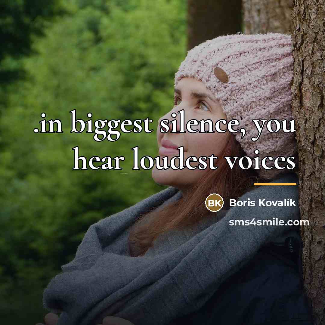 “.in biggest silence, you hear loudest voices…” quote by Boris Kovalík