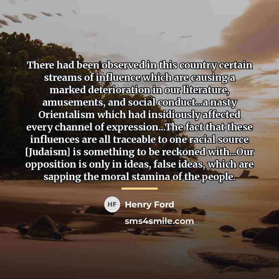 “There had been observed in this country certain streams of…” quote by Henry Ford