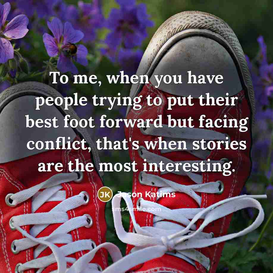 “To me, when you have people trying to put their…” quote by Jason Katims