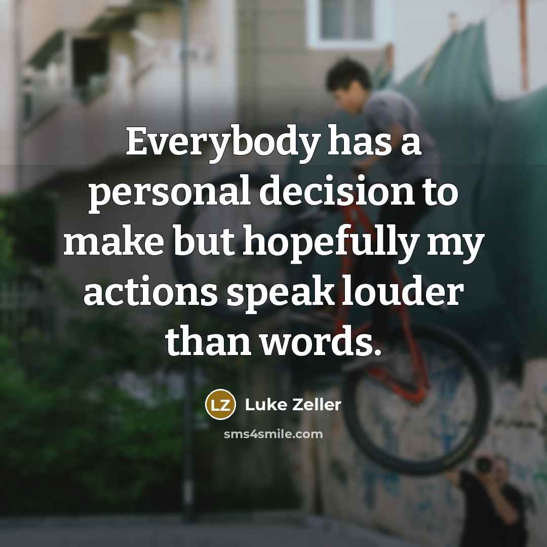 “Everybody has a personal decision to make but hopefully my…” quote by Luke Zeller