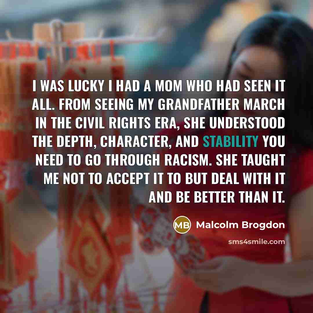 “I was lucky I had a mom who had seen…” quote by Malcolm Brogdon