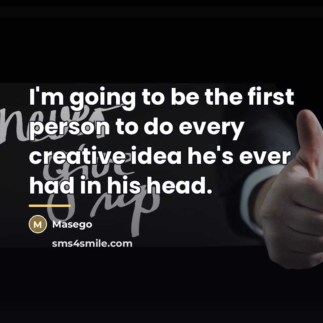 “I'm going to be the first person to do every…” quote by Masego