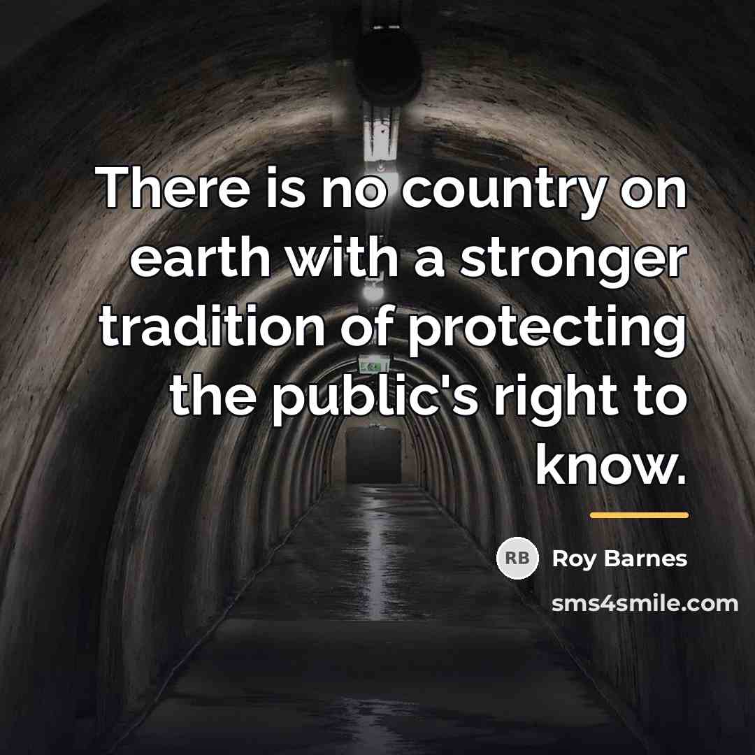“There is no country on earth with a stronger tradition…” quote by Roy Barnes