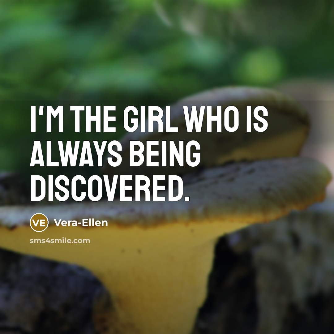 “I'm the girl who is always being discovered.…” quote by Vera-Ellen