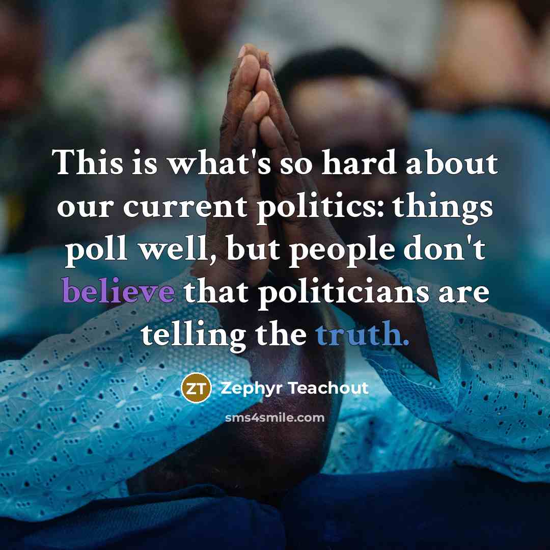 “This is what's so hard about our current politics: things…” quote by Zephyr Teachout