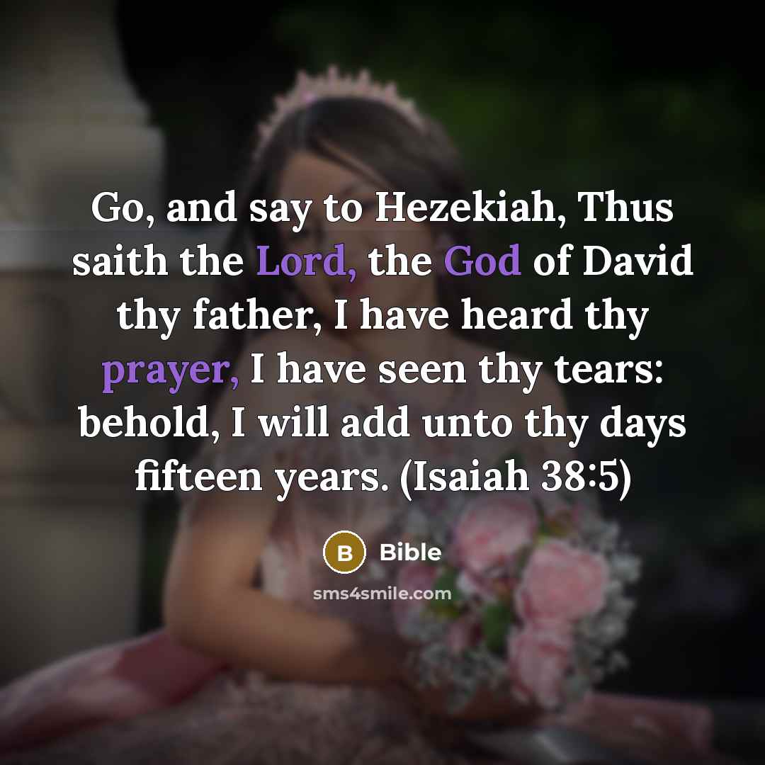 “Go, and say to Hezekiah, Thus saith the Lord, the…” quote by Bible