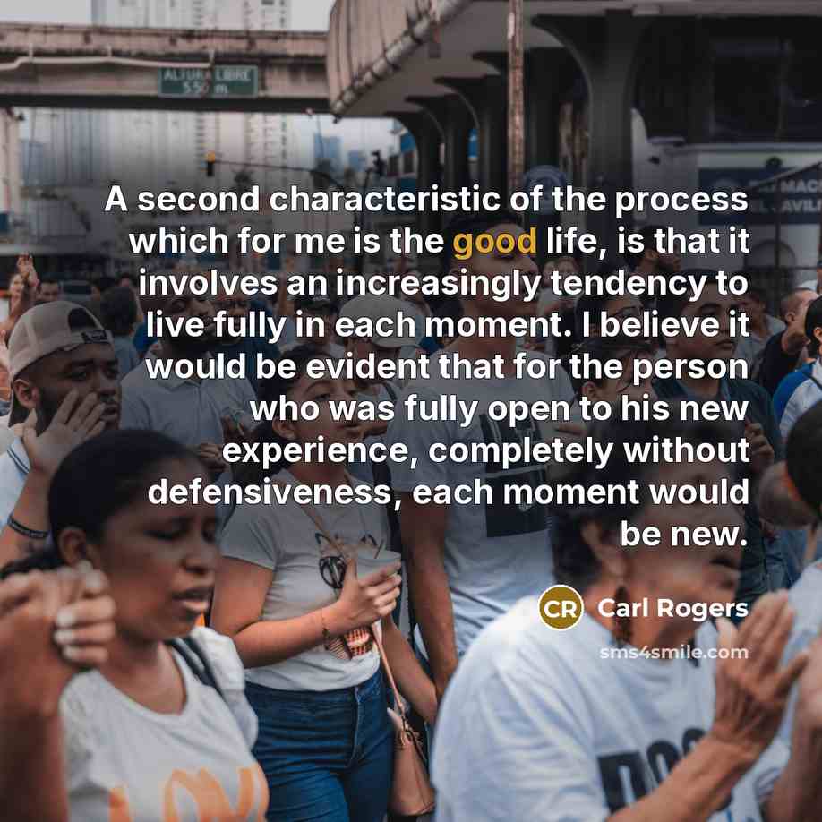 “A second characteristic of the process which for me is…” quote by Carl Rogers