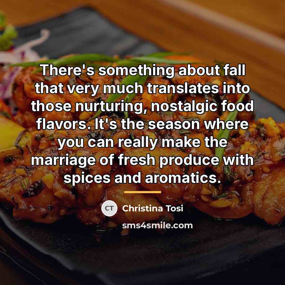 “There's something about fall that very much translates into those…” quote by Christina Tosi