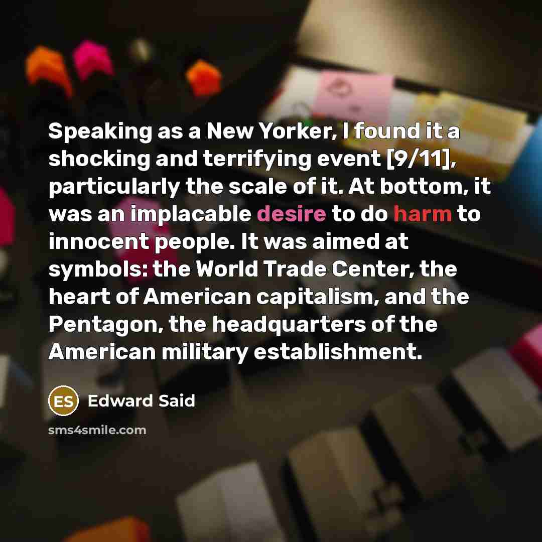 “Speaking as a New Yorker, I found it a shocking…” quote by Edward Said