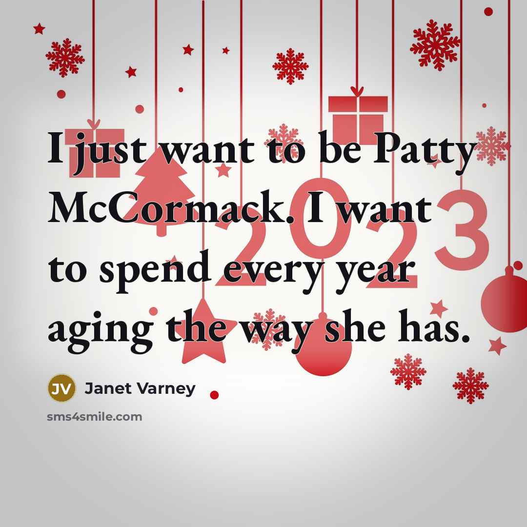 “I just want to be Patty McCormack. I want to…” quote by Janet Varney