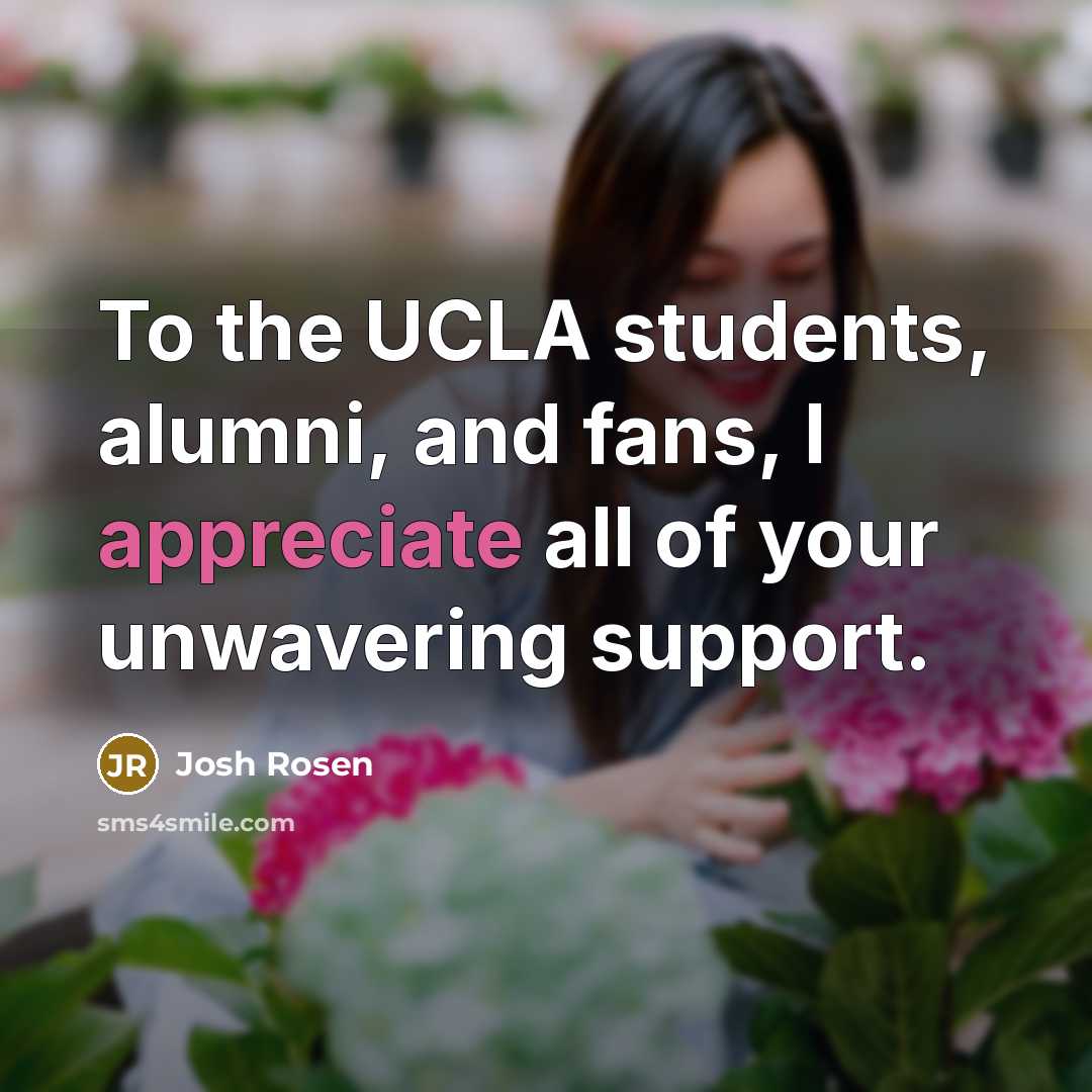 “To the UCLA students, alumni, and fans, I appreciate all…” quote by Josh Rosen