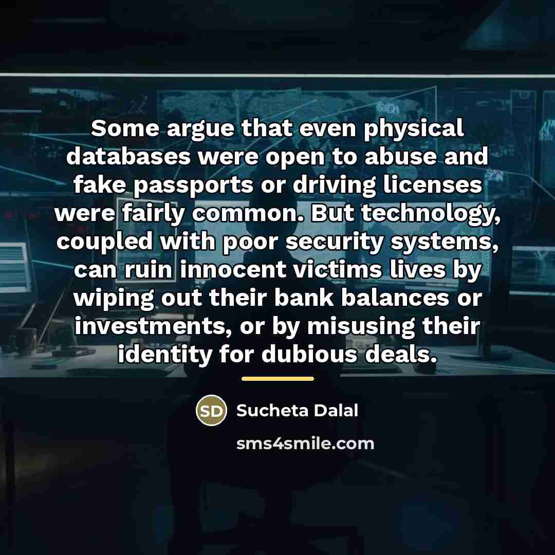 “Some argue that even physical databases were open to abuse…” quote by Sucheta Dalal